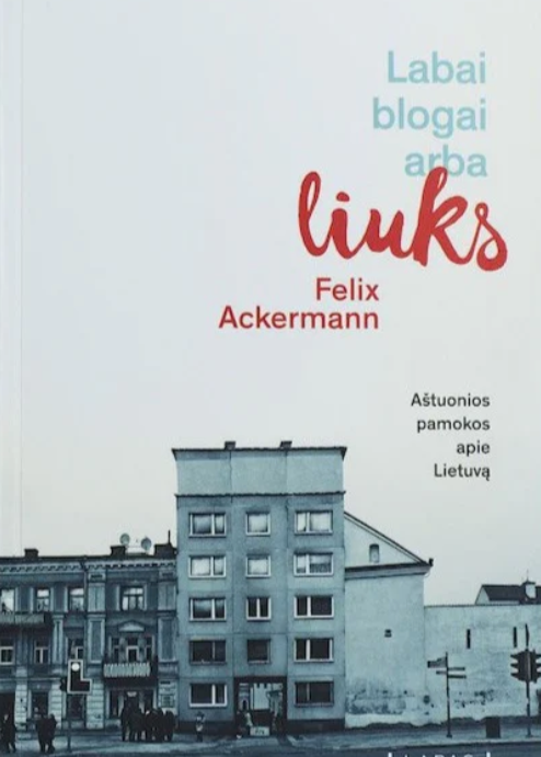 Labai blogai arba liuks (book)